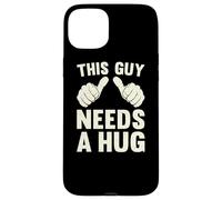This Guy Needs A Hug | Funny Humor Kindness Empathy Vintage Case for iPhone 15 Plus