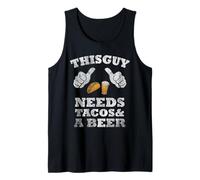 This Guy Needs Tacos and A Beer Thumbs Pointing Towards Him Tank Top