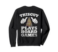This Guy Plays Board Games Thumbs Pointing Towards Him Sweatshirt