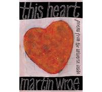 This Heart: Poems from the universe inside
