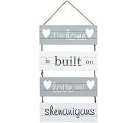 This Home is Built on Love and Shenanigans' Hanging Slatted Sign