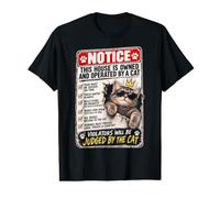 This House is Owned and Operated By A Cat Funny Notice Sign Value Graphic T-Shirt