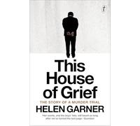 This House Of Grief: The Story of a Murder Trial
