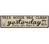 This House wasYesterday Slim Tin Sign Street Funny Metal Sign Wall Decor for Bedroom Farm Home Bar Garage Man Cave Wall Art Gift 4" by 16"