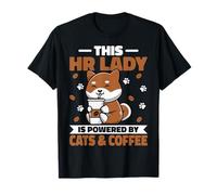 This HR Lady is Powered by Cat & Coffee Women Human Resource T-Shirt
