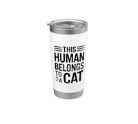 This Human Belongs to A Cat Stainless Steel Insulated Tumbler