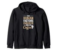 This Human Factors Engineer Runs On Coffee Zip Hoodie