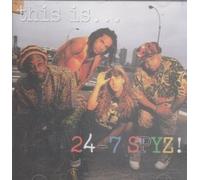 This Is... 24-7 Spyz ! By 24-7 Spyz (1991-10-29)