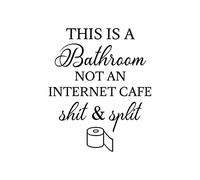 This is A Bathroom Not an Internet Cafe Shit & Split Vinyl Decals Peel and Stick Bible Verse Art Wall Sticker Aesthetic Wall Art Decorations for Home Bedroom Living Room 27in