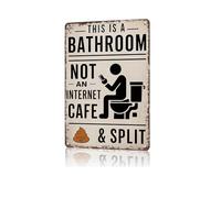 This is a Bathroom Not an Internet Cafe Vintage Metal Tin Sign Funny Humorous Wall Art Decor Rustic Aluminum Poster for Home Restroom Office Dorm Farmhouse 8x12 Inch with Poop Emoji(1pc)