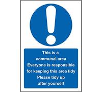 This is a communal work area please keep tidy - Self adhesive sticker 300mm x 200mm