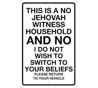 This Is A No Jehovah Witness Household Religion, Beliefs Decoration Props Plaque 8X12 Inch