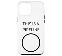 THIS IS A PIPELINE - Funny DevOps & Programmer Case for iPhone 12 Pro Max