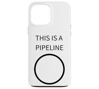 THIS IS A PIPELINE - Funny DevOps & Programmer Case for iPhone 13 Pro Max