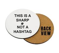 This Is A Sharp Not A Hashtag Music Coaster, Music Teacher Gift, Drinks Coffee-Tea Coaster. (Round Ceramic Coaster)