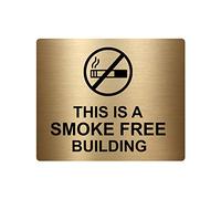 This Is A Smoke Free Building Sign Adhesive Sticker Notice, Metallic Gold Engraved Black with Universal Icon Symbol and Text (Size 120mm x 100mm) (Gold)