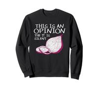 This Is An Opinion The Pi Is Silent Funny Mathematics Sweatshirt