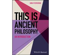 This is Ancient Philosophy : An Introduction