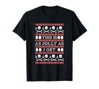 This is As Jolly As I Get T-Shirt