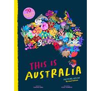 This is Australia Revised Edition: Picture Atlas