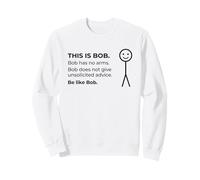 This Is Bob, Be Like Bob Funny Office Coworker Sweatshirt