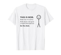 This is Bob, Be Like Bob Funny Office Coworker T-Shirt