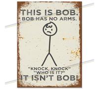 "This Is Bob" Funny Metal Sign - 15cm x 10cm Retro Vintage Tin Wall Plaque - Hilarious Man Cave, Pub Shed, Garage & Kitchen Decor - Father’s Day Gift Made in UK