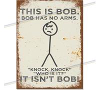 "This Is Bob" Funny Metal Sign - 30cm x 20cm Retro Vintage Tin Wall Plaque - Hilarious Man Cave, Pub Shed, Garage & Kitchen Decor - Father’s Day Gift Made in UK