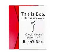 This is Bob Illustration, Humorous Funny Rude Cheeky Light Hearted Birthday Greeting Card With Red Envelope for Men Women Friends Family, No Arms Knock Knock Who Is there Joke