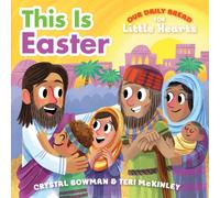 This Is Easter : (A Rhyming Board Book About Jesus' Resurrection for Toddlers and Preschoolers Ages 1-3)