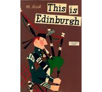This Is Edinburgh : A Children's Classic