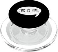 This is Fine Meme Text Bubble Thanks Meme Gamer This is Fine PopSockets PopGrip for MagSafe