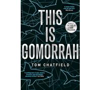 This is Gomorrah: Shortlisted for the CWA 2020 Ian Fleming Steel Dagger award
