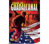 This Is Guadalcanal [DVD]