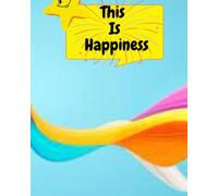 This Is Happiness