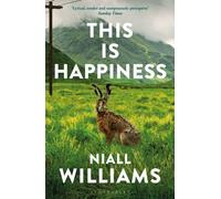 THIS IS HAPPINESS by Niall Williams Paperback Self Help Business