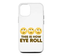 This Is How Eye Roll Funny Cartoon Eye Rolling Emoticons Case for iPhone 12/12 Pro
