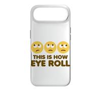 This Is How Eye Roll Funny Cartoon Eye Rolling Emoticons Case for iPhone Air