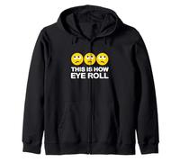This Is How Eye Roll Funny Cartoon I Rolling Emoticons Pun Zip Hoodie
