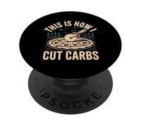 This Is How I Cut Carbs Food Pizza Lover - PopSockets Adhesive PopGrip