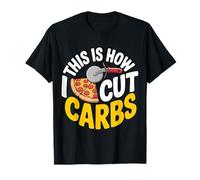 This is How I Cut Carbs Food Pizza Lover - T-Shirt