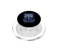 This is How I Fight My Battle - Religious Cross Christian PopSockets PopGrip for MagSafe
