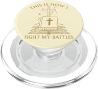This Is How I Fight My Battles Bible Cross Graphic PopSockets PopGrip for MagSafe