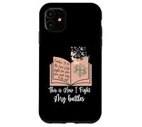 This Is How I Fight My Battles - Bible Jesus Cross Christian Case for iPhone 11