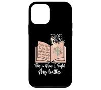 This Is How I Fight My Battles - Bible Jesus Cross Christian Case for iPhone 12 mini