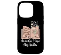This Is How I Fight My Battles - Bible Jesus Cross Christian Case for iPhone 14 Pro