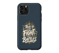 This Is How I Fight My Battles Christian Armor of God Case for iPhone 11 Pro