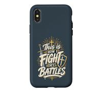 This Is How I Fight My Battles Christian Armor of God Case for iPhone X/XS