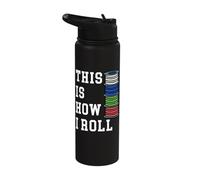 This is How I Roll 3D Printing Filament Printer Gift Geek Stainless Steel Insulated Water Bottle