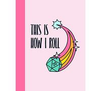 This Is How I Roll: Dot Grid Gaming Notebook in Pink